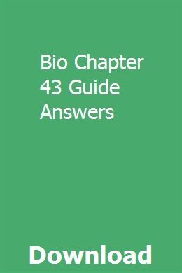 chapter 43 ap biology guide answers